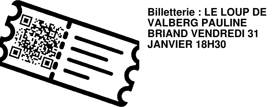 Billetterie : LE LOUP DE VALBERG PAULINE BRIAND VENDREDI 31 JANVIER 18H30