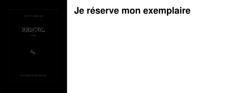 Je r�serve mon exemplaire