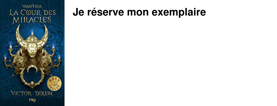 Je r�serve mon exemplaire